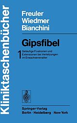 E-Book (pdf) Gipsfibel von F. Freuler, U. Wiedmer, D. Bianchini