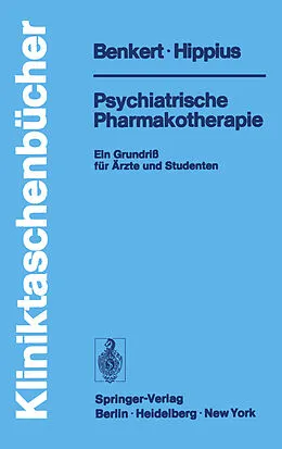 E-Book (pdf) Psychiatrische Pharmakotherapie von O. Benkert, H. Hippius