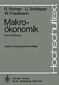 E-Book (pdf) Makroökonomik von R. Richter, U. Schlieper, W. Friedmann