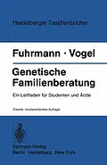 E-Book (pdf) Genetische Familienberatung von Walter Fuhrmann, Friedrich Vogel