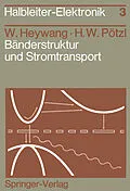 E-Book (pdf) Bänderstruktur und Stromtransport von W. Heywang, H. W. Pötzl