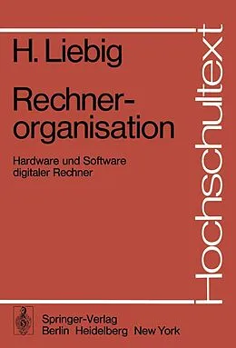 E-Book (pdf) Rechnerorganisation von H. Liebig