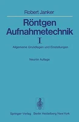 E-Book (pdf) Röntgen-Aufnahmetechnik von R. Janker