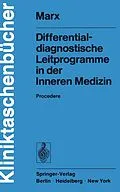 E-Book (pdf) Differentialdiagnostische Leitprogramme in der Inneren Medizin von H. Marx