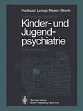 E-Book (pdf) Lehrbuch der speziellen Kinder- und Jugendpsychiatrie von H. Harbauer, R. Lempp, G. Nissen