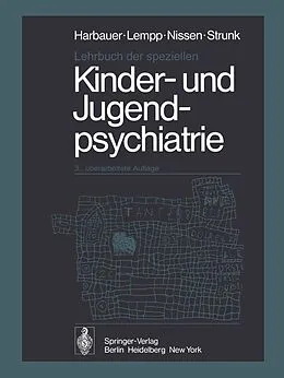 E-Book (pdf) Lehrbuch der speziellen Kinder- und Jugendpsychiatrie von H. Harbauer, R. Lempp, G. Nissen