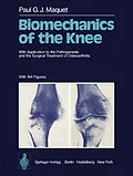E-Book (pdf) Biomechanics of the Knee von P. G. J. Maquet