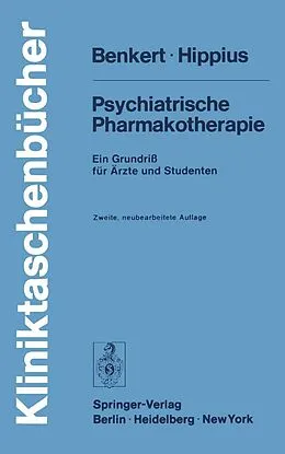 E-Book (pdf) Psychiatrische Pharmakotherapie von O. Benkert, H. Hippius