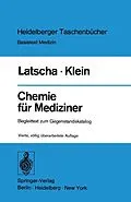 E-Book (pdf) Chemie für Mediziner von H. P. Latscha, H. A. Klein