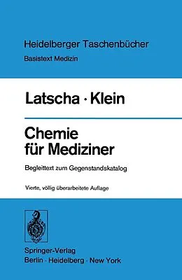 E-Book (pdf) Chemie für Mediziner von H. P. Latscha, H. A. Klein