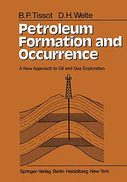E-Book (pdf) Petroleum Formation and Occurrence von B. Tissot, D. Welte