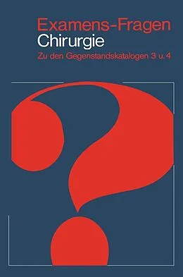 E-Book (pdf) Examens-Fragen Chirurgie von J. Heinzler, E. Kasparek, F. Schön