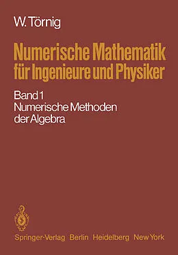 E-Book (pdf) Numerische Mathematik für Ingenieure und Physiker von Willi Törnig