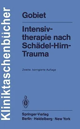 E-Book (pdf) Intensivtherapie nach Schädel-Hirn-Trauma von W. Gobiet