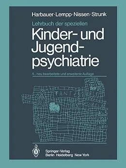 E-Book (pdf) Lehrbuch der speziellen Kinder- und Jugendpsychiatrie von H. Harbauer, R. Lempp, G. Nissen