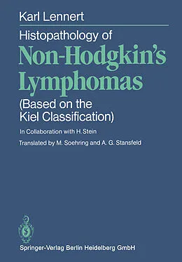 E-Book (pdf) Histopathology of Non-Hodgkins Lymphomas von K. Lennert