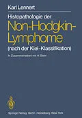 E-Book (pdf) Histopathologie der Non-Hodgkin-Lymphome von Alfred C. Feller, K. Lennert