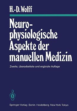 E-Book (pdf) Neurophysiologische Aspekte der manuellen Medizin von H.-D. Wolff