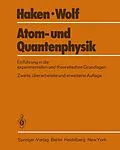 E-Book (pdf) Atom- und Quantenphysik von H. Haken, H.C. Wolf