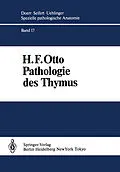 E-Book (pdf) Pathologie des Thymus von H.F. Otto