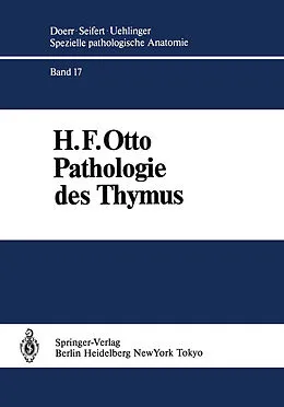 E-Book (pdf) Pathologie des Thymus von H.F. Otto