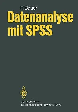 E-Book (pdf) Datenanalyse mit SPSS von F. Bauer