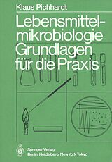 E-Book (pdf) Lebensmittelmikrobiologie von K. Pichhardt