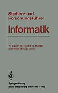 E-Book (pdf) Studien- und Forschungsführer Informatik von Wilfried Brauer, Wolfhart Haacke, Siegfried Münch