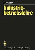 E-Book (pdf) Industriebetriebslehre von H.K. Weber
