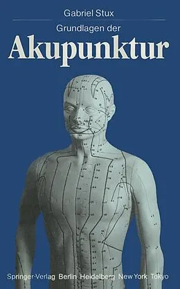 E-Book (pdf) Grundlagen der Akupunktur von Gabriel Stux