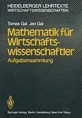 E-Book (pdf) Mathematik für Wirtschaftswissenschaftler von Tomas Gal, Jan Gal