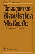 E-Book (pdf) Computer Simulation Methods in Theoretical Physics von Dieter W. Heermann