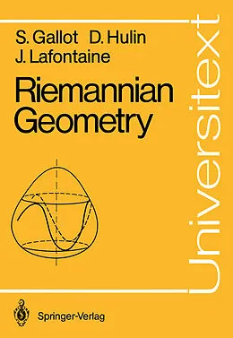 E-Book (pdf) Riemannian Geometry von Sylvestre Gallot, Dominique Hulin, Jacques Lafontaine