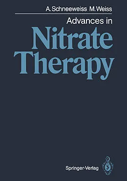 E-Book (pdf) Advances in Nitrate Therapy von Adam Schneeweiss, Marija Weiss