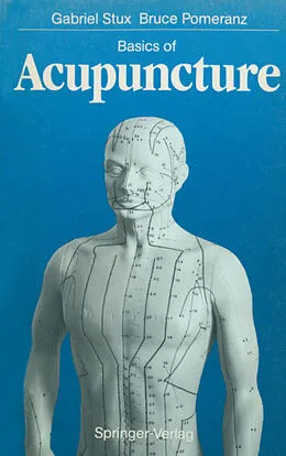 E-Book (pdf) Basics of Acupuncture von Gabriel Stux, Bruce Pomeranz