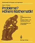 E-Book (pdf) Probleme? Höhere Mathematik! von Hans L. Trinkaus
