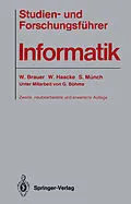 E-Book (pdf) Studien- und Forschungsführer Informatik von Wilfried Brauer, Wolfhart Haacke, Siegfried Münch