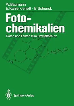 E-Book (pdf) Fotochemikalien von Werner Baumann, Elke Kahler-Jenett, Barbara Schunck