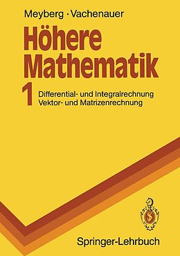 E-Book (pdf) Höhere Mathematik 1 von Kurt Meyberg, Peter Vachenauer