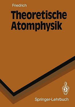 E-Book (pdf) Theoretische Atomphysik von Harald Friedrich