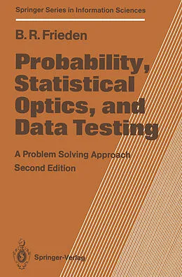 E-Book (pdf) Probability, Statistical Optics, and Data Testing von B. Roy Frieden