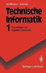E-Book (pdf) Technische Informatik von Wolfram Schiffmann, Robert Schmitz