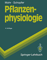 E-Book (pdf) Pflanzenphysiologie von Hans Mohr, Peter Schopfer