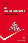 E-Book (pdf) Der Produktionsbetrieb von Hans-Jürgen Warnecke