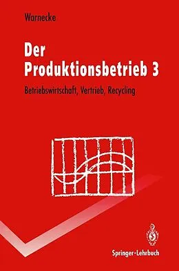 E-Book (pdf) Der Produktionsbetrieb von Hans-Jürgen Warnecke