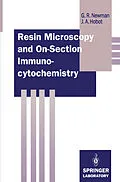 E-Book (pdf) Resin Microscopy and On-Section Immunocytochemistry von Geoffrey R. Newman, Jan A. Hobot