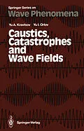E-Book (pdf) Caustics, Catastrophes and Wave Fields von Yu. A. Kravtsov, Yu. I. Orlov