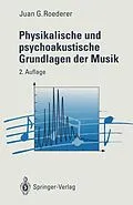 E-Book (pdf) Physikalische und psychoakustische Grundlagen der Musik von Juan G. Roederer