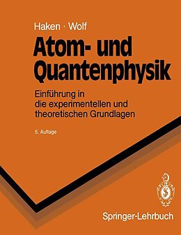 E-Book (pdf) Atom- und Quantenphysik von Hermann Haken, Hans C. Wolf
