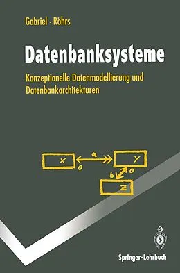 E-Book (pdf) Datenbanksysteme von Roland Gabriel, Heinz-Peter Röhrs